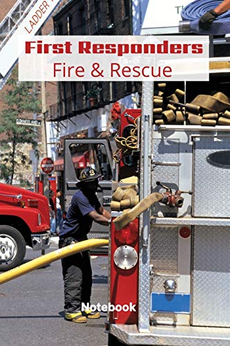 Stock image for First Responder Fire And Rescue: Proud To Serve (First Responder Journals) for sale by Lucky's Textbooks