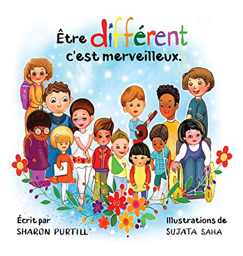 Stock image for tre diffrent cest merveilleux: Un livre illustr propos de diversit et de bont (French Edition) for sale by Big River Books