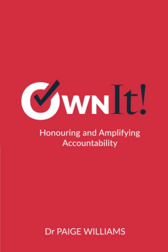 Imagen de archivo de Own It!: Honouring and Amplifying Accountability a la venta por Big River Books