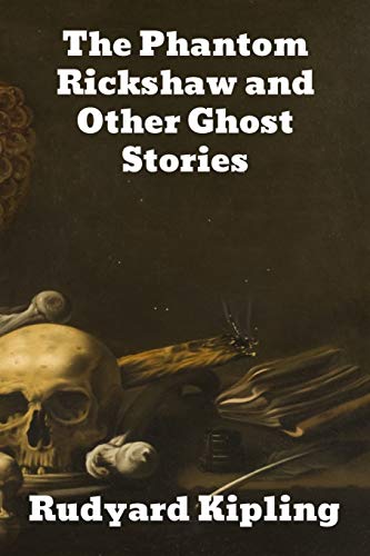 9781989743744: The Phantom Rickshaw: and Other Ghost Stories