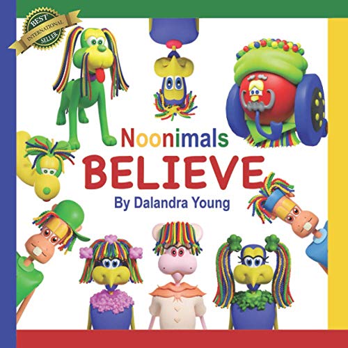 Stock image for Noonimals: Believe for sale by SecondSale