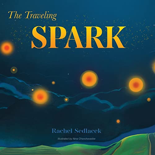 Stock image for The Traveling Spark for sale by Chiron Media