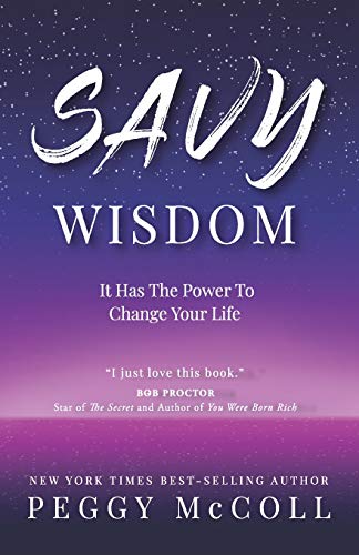 Beispielbild fr Savy Wisdom: It Has The Power To Change Your Life zum Verkauf von SecondSale