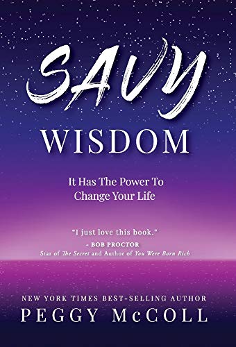 Beispielbild fr Savy Wisdom: It Has The Power To Change Your Life zum Verkauf von SecondSale