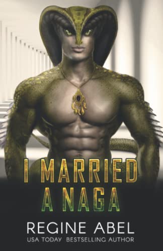 Beispielbild fr I Married A Naga (Prime Mating Agency) zum Verkauf von WorldofBooks
