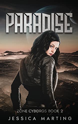 Stock image for Paradise (Zone Cyborgs Book 2) for sale by GreatBookPrices
