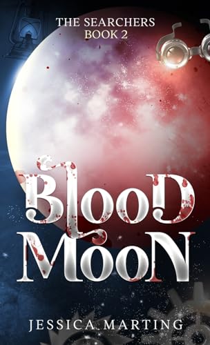 Stock image for Blood Moon (The Searchers Book 2) for sale by GreatBookPrices