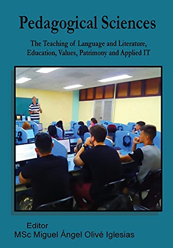 9781989786338: Pedagogical Sciences: The Teaching of Language and Literature, Education, Values, Patrimony and Applied IT