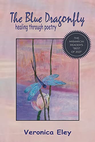 Stock image for The Blue Dragonfly - healing through poetry for sale by More Than Words