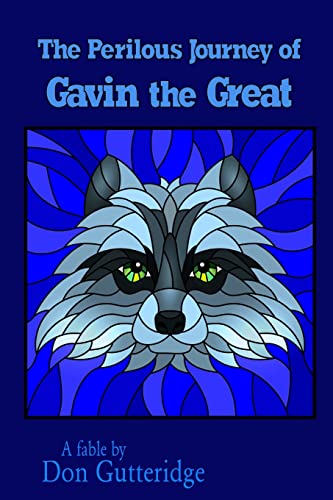Imagen de archivo de The Perilous Journey of Gavin the Great a la venta por Better World Books: West