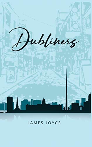 9781989814529: Dubliners