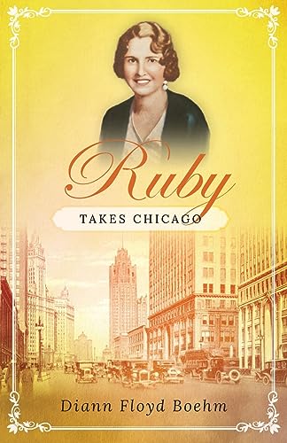 Stock image for Ruby Takes Chicago for sale by Books Unplugged