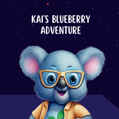 Beispielbild fr Kai's Blueberry Adventure zum Verkauf von Books Unplugged