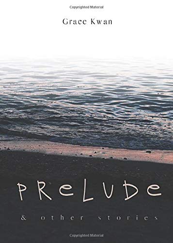 Beispielbild fr Prelude: & Other Stories zum Verkauf von GF Books, Inc.