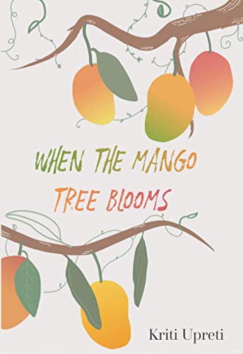 Stock image for When the Mango Tree Blooms for sale by GF Books, Inc.