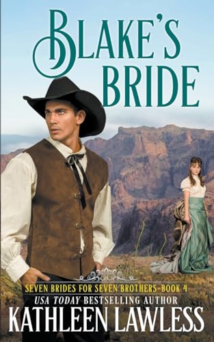Stock image for BLAKE'S BRIDE: A sweet, small town wounded hero romance (Seven Brides for Seven Brothers) for sale by Books Unplugged