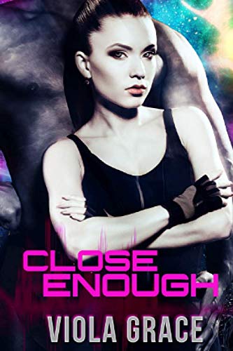 Stock image for Close Enough (Stand Alone Tales) for sale by Books Unplugged