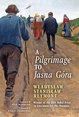 Stock image for A Pilgrimage to Jasna Gra (English Translation): Pielgrzymka do Jasnej Gry for sale by GF Books, Inc.