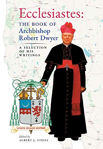 Stock image for Ecclesiastes (the Book Of Archbishop Robert Dwyer) for sale by GreatBookPrices