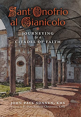 9781989905692: Sant' Onofrio: Journeying to a Citadel of Faith