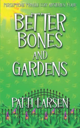 Stock image for Better Bones and Gardens for sale by GreatBookPrices