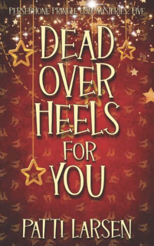 Beispielbild fr Dead Over Heels for You zum Verkauf von GreatBookPrices