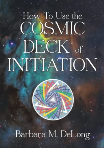 Imagen de archivo de How To Use The Cosmic Deck Of Initiation a la venta por GF Books, Inc.