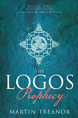 Stock image for The Logos Prophecy (Fall of Ancients Book 1) for sale by WorldofBooks