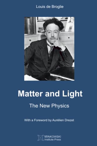 Stock image for Matter and Light: The New Physics for sale by Books Unplugged
