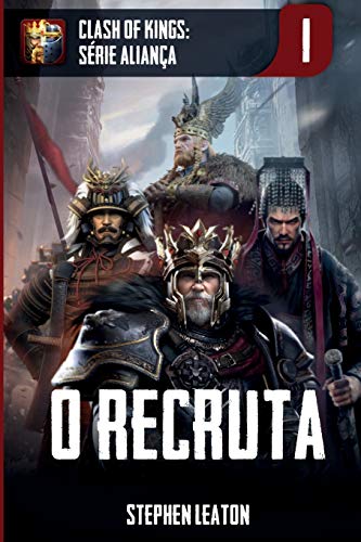 Beispielbild fr O Recruta: Clash of Kings: S rie Aliança: Livro 1 zum Verkauf von ThriftBooks-Dallas