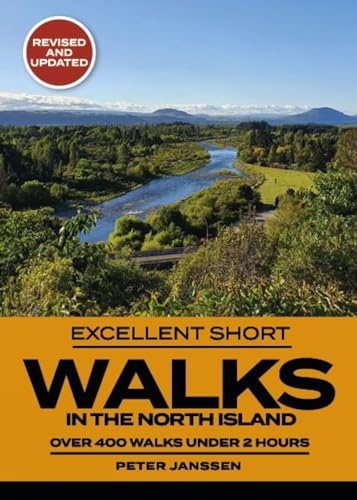 Stock image for Excellent Short Walks In The North Island for sale by GreatBookPrices