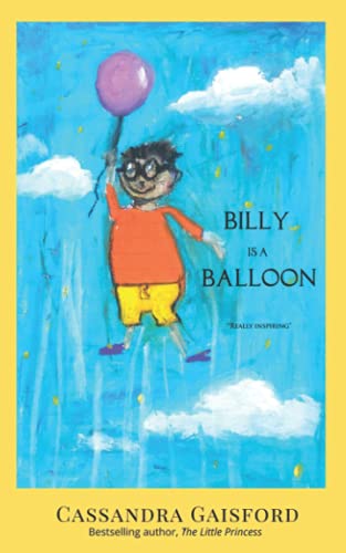 Stock image for Billy is a Balloon (Transformational Super Kids) for sale by Lucky's Textbooks