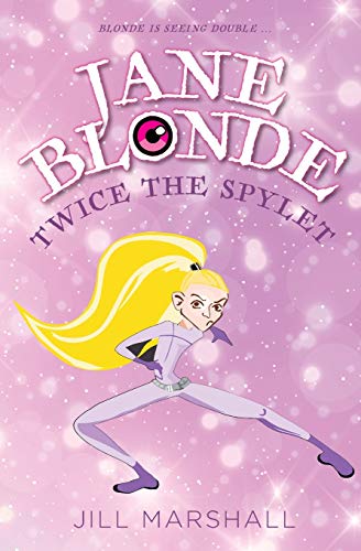 Stock image for Jane Blonde Twice the Spylet: 3 for sale by WorldofBooks