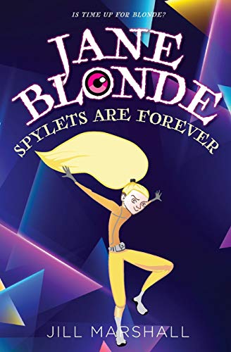 9781990024351: Jane Blonde Spylets are Forever