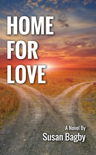 Stock image for Home for Love (The Maple Ridge Series) for sale by HPB-Emerald