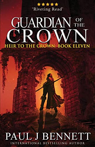 Imagen de archivo de Guardian of the Crown: An Epic Fantasy Novel a la venta por ThriftBooks-Atlanta