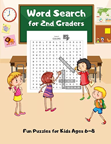 Imagen de archivo de Word Search For 2nd Graders: Fun Puzzles for Kids Ages 6-8, Build Vocabulary, Improve Spelling a la venta por GreatBookPrices