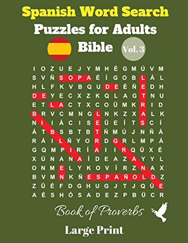 Stock image for Spanish Word Search Puzzles For Adults: Bible Vol. 3 Book of Proverbs, Large Print -Language: spanish for sale by GreatBookPrices