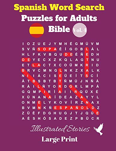 Stock image for Spanish Word Search Puzzles For Adults: Bible Vol. 4 Illustrated Stories, Large Print -Language: spanish for sale by GreatBookPrices