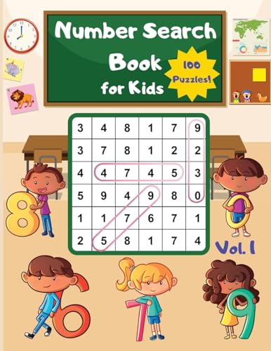 Imagen de archivo de Number Search Book for Kids: 100 Fun and Educational Number Search Puzzles to Develop Number Recognition and Number Recall Skills for Kids a la venta por California Books