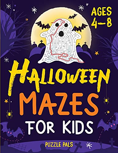 Imagen de archivo de Halloween Mazes For Kids: Spooky And Fun Mazes For Kids Ages 4 - 8 a la venta por GreatBookPrices