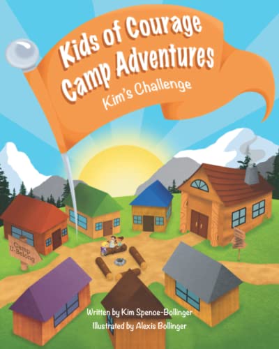 Imagen de archivo de Kids of Courage Camp Adventures Kims Challenge a la venta por tLighthouse Books