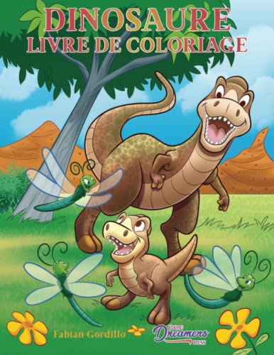 Stock image for Dinosaure livre de coloriage: Pour les enfants 4-8 ans, 9-12 ans (French Edition) for sale by GF Books, Inc.