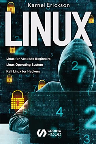 9781990151477: Linux: introduce to beginners guide + UNIX operating system + Linux shell scripting and command line + Linux System & Network administration + ... Beginners, Linux Operating System, Kali Linux