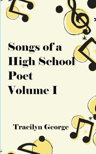 9781990153532: Songs of a High School Poet, Volume I