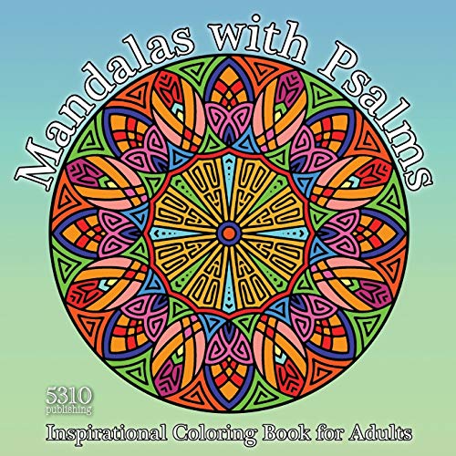 Stock image for Mandalas with Psalms: Inspirational Coloring Book for Adults for sale by Books Unplugged