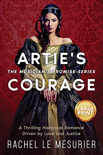 Imagen de archivo de Artie's Courage: A Thrilling Historical Romance Driven by Love and Justice a la venta por ThriftBooks-Atlanta