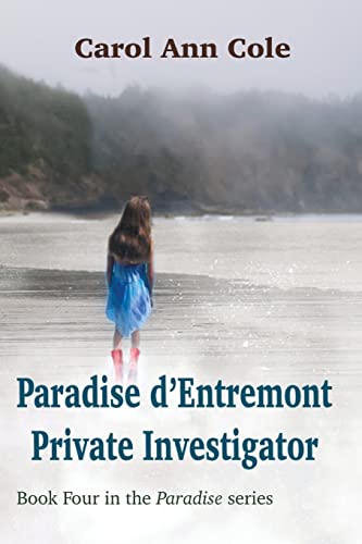 9781990187285: Paradise d'Entremont Private Investigator (4)