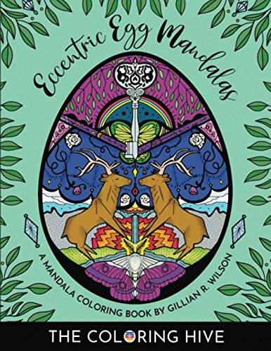 Stock image for Eccentric Egg Mandalas - A Unique Pattern Coloring Book Perfect for Easter and Spring!: 25 Easter Egg Themed Mandalas, Patterns and Designs Inspired . and Modern Symbolism + Black Page Duplicates! for sale by GF Books, Inc.