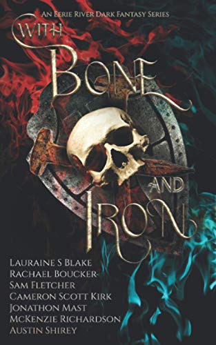 Stock image for With Bone and Iron: The Curse of Blood Magic Volume Two for sale by HPB Inc.